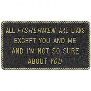 ALL FISHERMEN ARE LIARS ALL FISHERMEN ARE LIARS