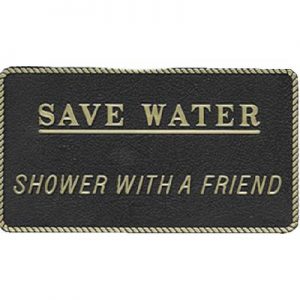 SAVE WATER-SHOWER W/A FRIEND